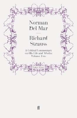 Richard Strauss by Norman Del Mar