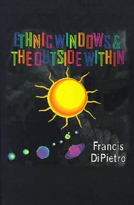 Ethnic Windows & the Outside Within book