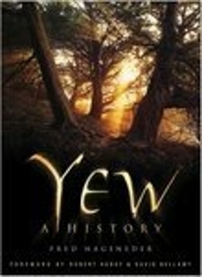 Yew by Fred Hageneder