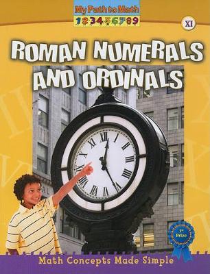 Roman Numerals and Ordinals by , Kylie Burns
