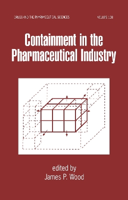 Containment in the Pharmaceutical Industry book