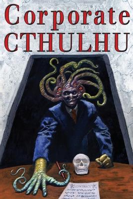 Corporate Cthulhu book