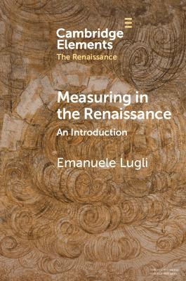 Measuring in the Renaissance: An Introduction book