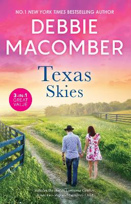 Texas Skies/Lonesome Cowboy/Texas Two-Step/Caroline's Child book