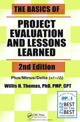 Basics of Project Evaluation and Lessons Learned, Second Edition book