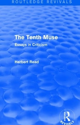 The Tenth Muse by Herbert Read