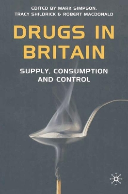 Drugs in Britain book
