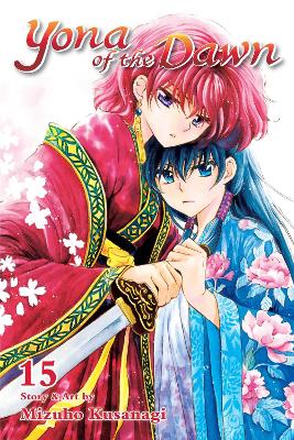 Yona of the Dawn, Vol. 15: Volume 15 book