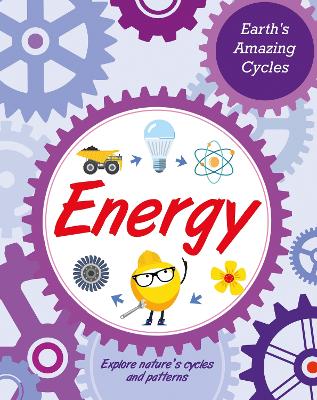 Earth's Amazing Cycles: Energy book