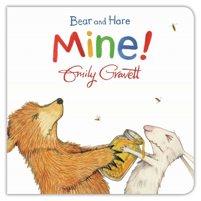 Bear and Hare: Mine! book