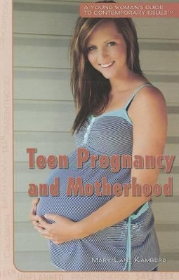 Teen Pregnancy and Motherhood book