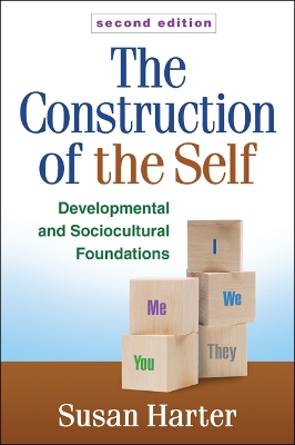 Construction of the Self, Second Edition by Susan Harter