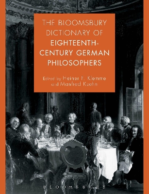 Bloomsbury Dictionary of Eighteenth-Century German Philosophers book