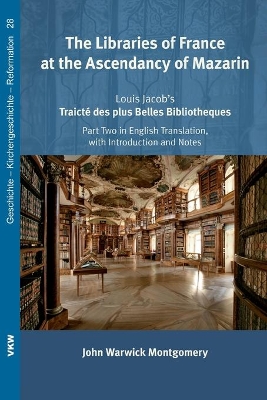 Libraries of France at the Ascendancy of Mazarin book