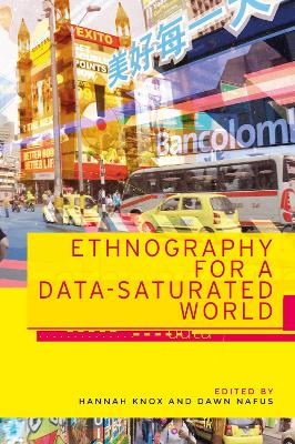 Ethnography for a Data-Saturated World book