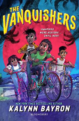 The Vanquishers: the fangtastically feisty debut middle-grade from New York Times bestselling author Kalynn Bayron book