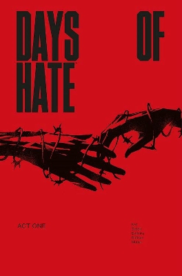 Days of Hate (Act One) book