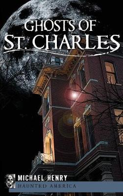 Ghosts of St. Charles book