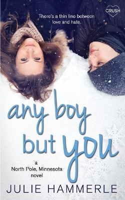 Any Boy But You book