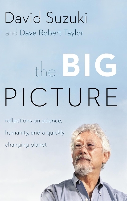 The Big Picture by David Suzuki