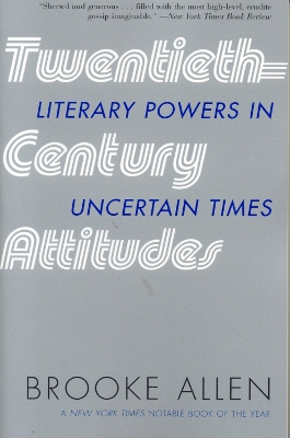 Twentieth-century Attitudes by Brooke Allen