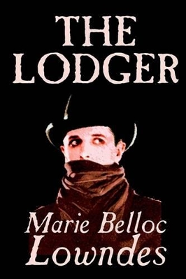 Lodger by Marie Belloc Lowndes, Fiction, Mystery & Detective book