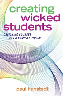 Creating Wicked Students book