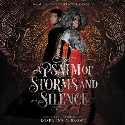 A Psalm of Storms and Silence by Roseanne A. Brown