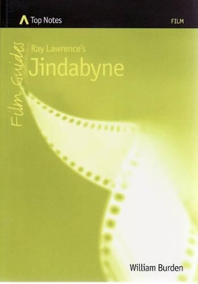 Ray Lawrence's Jindabyne: Film Guides book