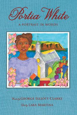 Portia White: A Portrait in Words book