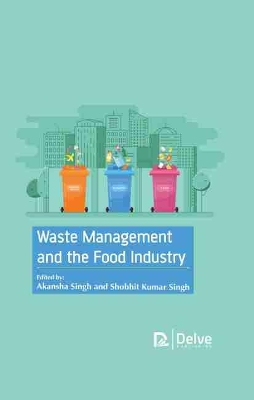 Waste Management and the Food Industry book