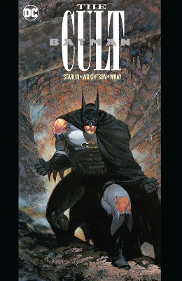Batman: The Cult: (New Edition) book