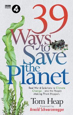 39 Ways to Save the Planet book