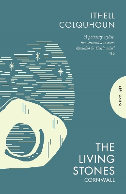 The The Living Stones: Cornwall by Ithell Colquhoun