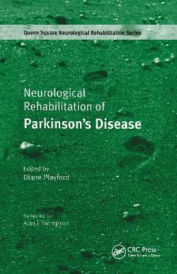 Neurological Rehabilitation of Parkinson's Disease book