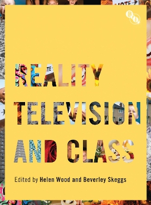 Reality Television and Class by Helen Wood