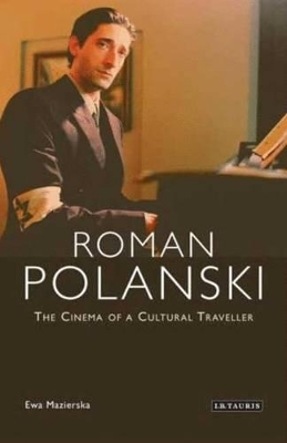 Roman Polanski by Ewa Mazierska