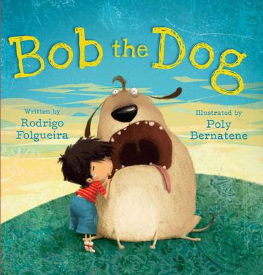 Bob the Dog by Rodrigo Folguetra