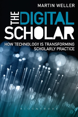 The Digital Scholar by Martin Weller