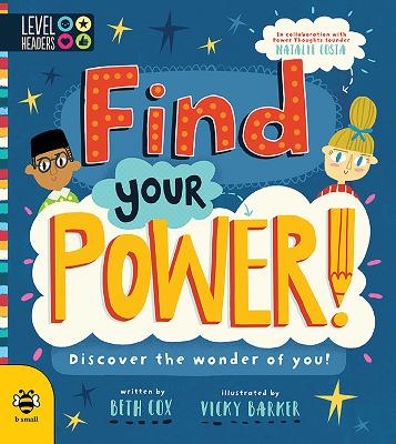 Find Your Power!: Discover the Wonder of You! book