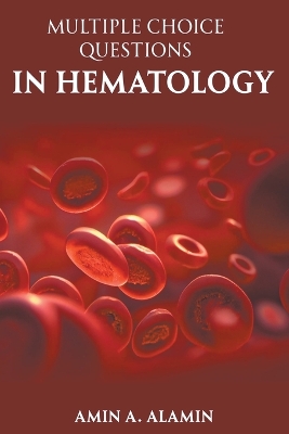 Multiple Choice Questions in Hematology book
