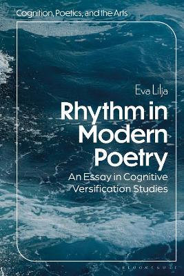 Rhythm in Modern Poetry: An Essay in Cognitive Versification Studies book