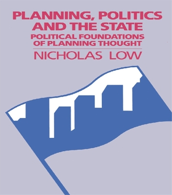 Planning Politics & State book