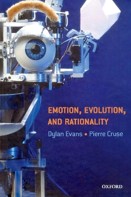 Emotion, Evolution and Rationality book