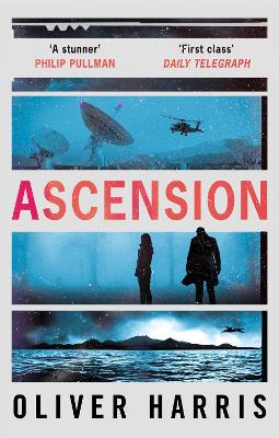 Ascension: an absolutely gripping BBC Two Between the Covers Book Club pick by Oliver Harris