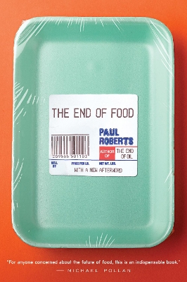 End of Food by Paul Roberts