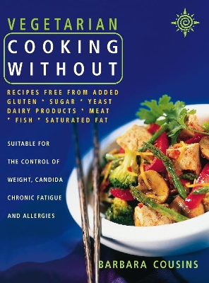 Vegetarian Cooking Without book