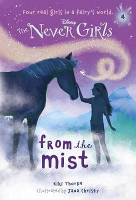 Never Girls #4: From the Mist (Disney: The Never Girls) book