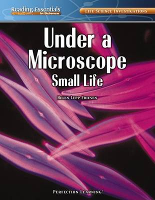 Under a Microscope: Small Life book