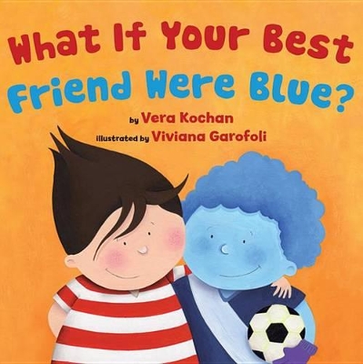What if Your Best Friend Were Blue? book